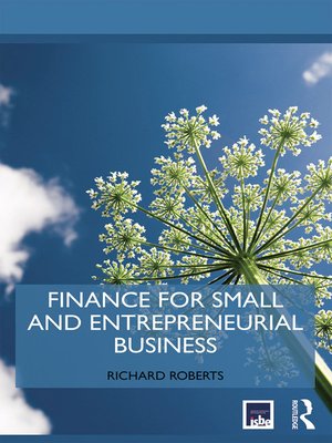 cover image of Finance for Small and Entrepreneurial Business
